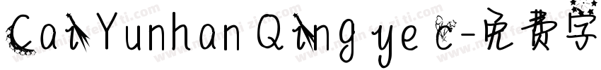 Cai Yunhan Qing ye c字体转换